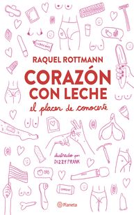 portada_corazon con-leche_raquel-rottmann_202008052013_result